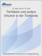 Tierfabeln und andere Irrtumer in der Tierkunde