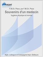 Souvenirs d'un medecin