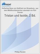 Tristan und Isolde. 2 Bd.