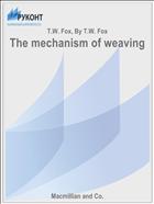 The mechanism of weaving