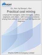 Practical coal mining