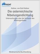 Die osterreichische Nibelungendichtung
