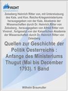 Quellen zur Geschichte der Politik Oesterreichs : Anfange des Ministeriums Thugut (Mai bis December 1793). 1 Band