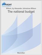 The national budget