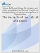 The elements of law natural and politic