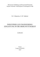 Industrielles Engineering: Einleitung in die Berufstatigkeit 