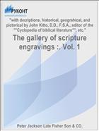 The gallery of scripture engravings :. Vol. 1