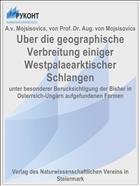 Uber die geographische Verbreitung einiger Westpalaearktischer Schlangen