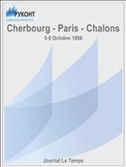 Cherbourg - Paris - Chalons