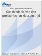 Geschiedenis van den proletarischen klassenstrijd