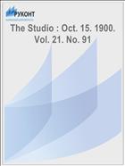 The Studio : Oct. 15. 1900. Vol. 21. No. 91