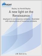 A new light on the Renaissance