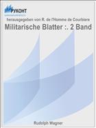 Militarische Blatter :. 2 Band