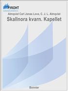 Skallnora kvarn. Kapellet