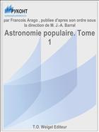 Astronomie populaire. Tome 1