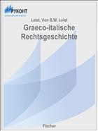 Graeco-italische Rechtsgeschichte