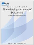 The federal government of Switzerland