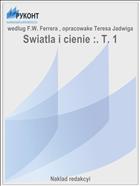 Swiatla i cienie :. T. 1