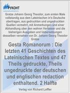 Gesta Romanorum : Die letzten 41 Geschichten des Lateinischen Textes und 47 Theils gedruckte, Theils ungedruckte der deutschen und englischen redaction enthaltend. 2 Halfte
