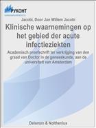 Klinische waarnemingen op het gebied der acute infectieziekten