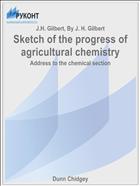 Sketch of the progress of agricultural chemistry
