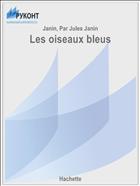 Les oiseaux bleus