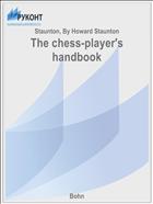 The chess-player's handbook