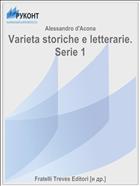 Varieta storiche e letterarie. Serie 1