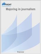 Majoring in journalism 