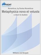 Metaphysica nova et vetusta