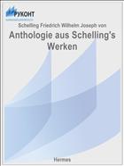 Anthologie aus Schelling's Werken