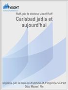 Carlsbad jadis et aujourd'hui