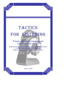 Tactics for listening